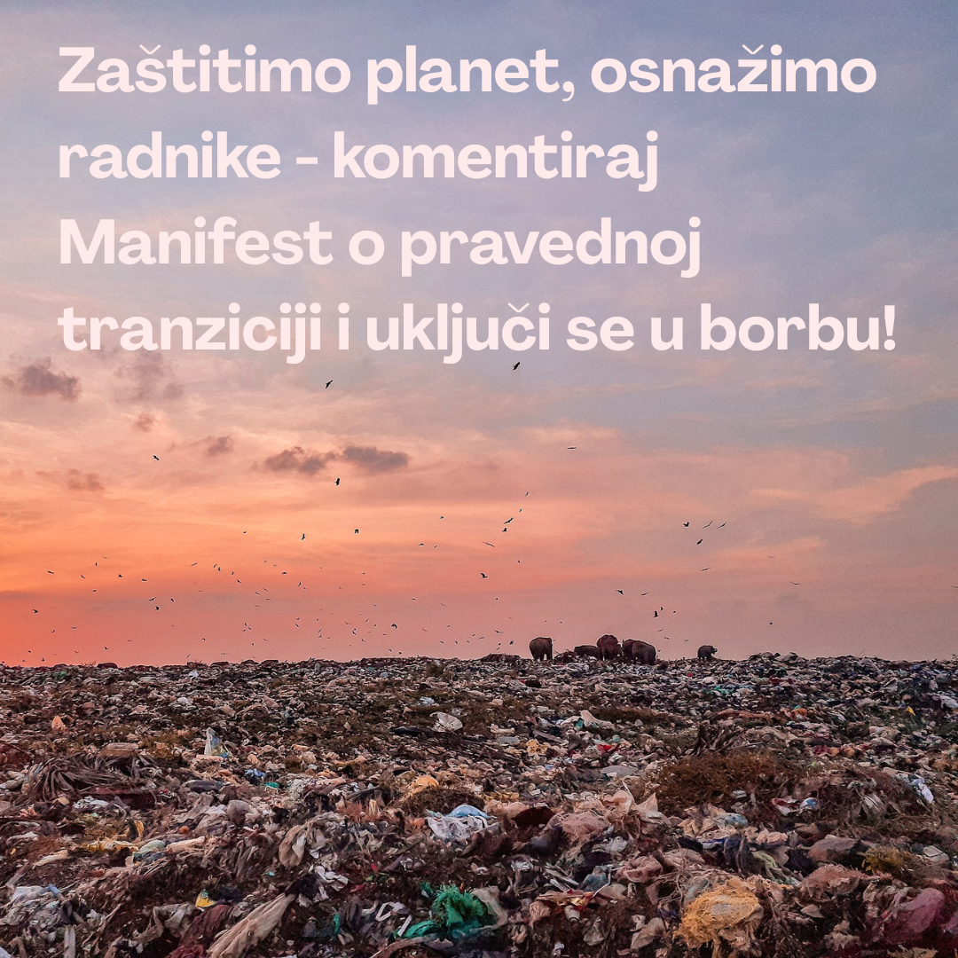 Komentiraj nacrt Manifesta o pravednoj tranziciji